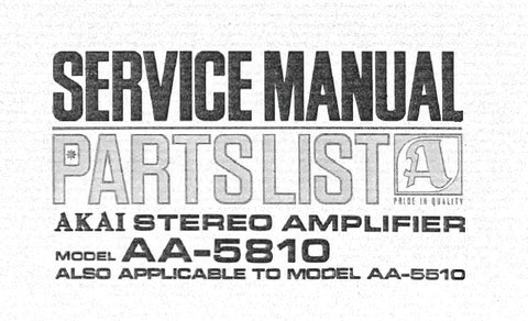 AKAI AA-5810 AA-5510 STEREO AMP SERVICE MANUAL INC SCHEMS PCBS AND PARTS LIST 39 PAGES ENG