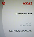 AKAI ACR-127MMC CD MP3 RECEIVER SERVICE MANUAL INC BLK DIAG SCHEMS PCBS AND PARTS LIST 36 PAGES ENG