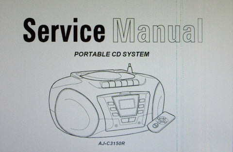 AKAI AJ-C3150R PORTABLE CD SYSTEM SERVICE MANUAL INC BLK DIAGS WIRING DIAG SCHEMS AND PARTS LIST 27 PAGES ENG