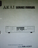 AKAI AM-A301 STEREO INTEGRATED AMP SERVICE MANUAL INC BLK DIAG SCHEM DIAG PCBS AND PARTS LIST 25 PAGES ENG