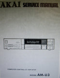 AKAI AM-U3 COMPUTER CONTROLLED STEREO AMP SERVICE MANUAL INC BLK DIAG SCHEMS PCBS AND PARTS LIST 42 PAGES ENG
