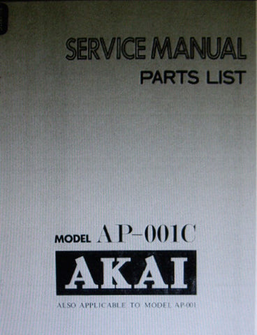 AKAI AP-001 AP-001C 2 SPEED BELT DRIVE AUTO RETURN TURNTABLE SERVICE MANUAL INC BLK DIAGS TRSHOOT GUIDE AND PARTS LIST 30 PAGES ENG