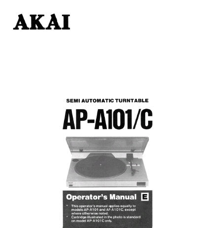 AKAI AP-101 AP-101C SEMI AUTOMATIC TURNTABLE OPERATOR'S MANUAL INC CONN DIAG AND TRSHOOT GUIDE 8 PAGES ENG