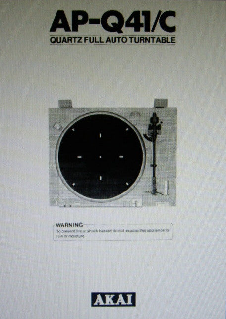 AKAI AP-Q41 AP-Q41C QUARTZ FULL AUTO TURNTABLE OPERATOR'S MANUAL INC CONN DIAG 9 PAGES ENG