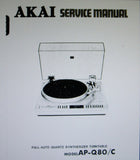 AKAI AP-Q80 AP-Q80C FULLY AUTOMATIC QUARTZ SYNTHESIZER TURNTABLE SERVICE MANUAL INC BLK DIAG SCHEMS PCBS AND PARTS LIST 60 PAGES ENG