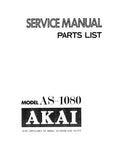 AKAI AS-1070 AS-1080 AS-1080DB STEREO RECEIVER SERVICE MANUAL INC SCHEM DIAGS PCB'S CONN DIAG AND PARTS LIST 54 PAGES ENG