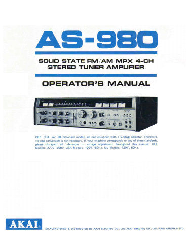 AKAI AS-980 SOLID STATE FM AM MPX 4 CHANNEL STEREO TUNER AMPLIFIER OPERATOR'S MANUAL INC CONN DIAG 9 PAGES ENG