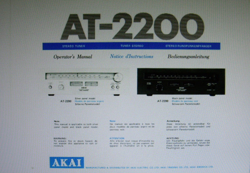 AKAI AT-2200 FM AM STEREO TUNER OPERATOR'S MANUAL INC CONN DIAG 5 PAGES ENG FRANC DEUT