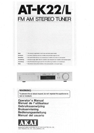AKAI AT-K22 AT-K22L FM AM STEREO TUNER OPERATOR'S MANUAL INC CONN DIAG 37 PAGES ENG FRANC NL SW DEUT ESP