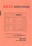 AKAI AT-S61 AT-S61L AT-S61J FM AM STEREO QUARTZ SYNTHESIZER TUNER AM-U41 AM-U61 DC STEREO INTEGRATED AMPLIFIER SERVICE MANUAL INC BLK DIAG SCHEM DIAGS PCB'S AND PARTS LIST 80 PAGES ENG