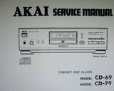 AKAI CD-69 CD-79 CD PLAYER SERVICE MANUAL INC BLK DIAG SCHEMS PCBS AND PARTS LIST 30 PAGES ENG