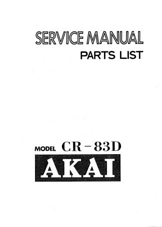 AKAI CR-83D 8 TRACK CARTRIDGE STEREO TAPE DECK SERVICE MANUAL INC CONN DIAG PCB'S AND PARTS LIST 31 PAGES ENG