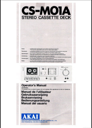 AKAI CS-M01A STEREO CASSETTE TAPE DECK OPERATOR'S MANUAL INC CONN DIAGS AND TRSHOOT GUIDE 38 PAGES ENG FRANC NL SW DEUT ESP