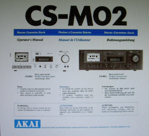 AKAI CS-M02 STEREO CASSETTE TAPE DECK OPERATOR'S MANUAL INC CONN DIAGS AND TRSHOOT GUIDE 16 PAGES ENG FRANC DEUT