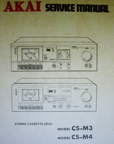 AKAI CS-M3 CS-M4 4 TRACK 2 CHANNEL STEREO CASSETTE TAPE DECK SERVICE MANUAL INC SCHEMS PCBS AND PARTS LIST 58 PAGES ENG