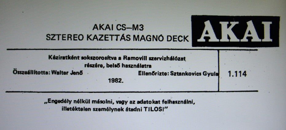 AKAI CS-M3 SZTEREO KAZETTAS MAGNO DECK SERVICE MANUAL INC SCHEM DIAG PCB AND PARTS LIST 13 PAGES HUNGARIAN