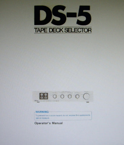AKAI DS-5 TAPE DECK SELECTOR OPERATOR'S MANUAL INC CONN DIAGS 8 PAGES ENG