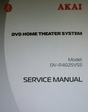 AKAI DV-R4025VSS DVD HOME THEATER SYSTEM SERVICE MANUAL INC BLK DIAGS SCHEMS AND PCB 24 PAGES ENG