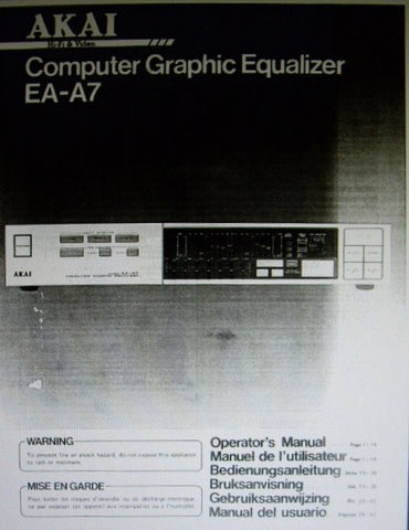 AKAI EA-A7 COMPUTER STEREO GRAPHIC EQUALIZER OPERATOR'S MANUAL INC CONN DIAGS AND TRSHOOT GUIDE 16 PAGES ENG FRANC DEUT MULTI
