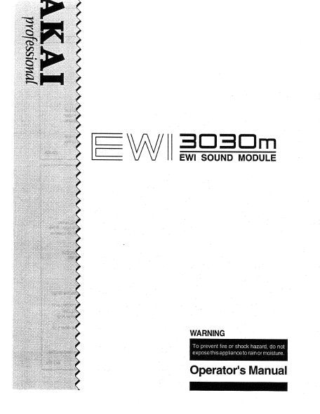 AKAI EWI3030m EWI SYNTHESIZER SOUND MODULE OPERATOR'S MANUAL INC TRSHOOT GUIDE 79 PAGES ENG