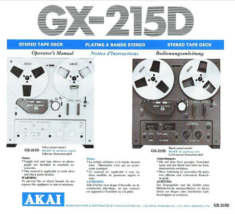 AKAI GX-215D STEREO REEL TO REEL TAPE RECORDER OPERATOR'S MANUAL INC CONN DIAGS 16 PAGES ENG FRANC DEUT