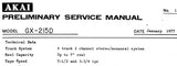 AKAI GX-215D REEL TO REEL STEREO TAPE DECK PRELIMINARY SERVICE MANUAL INC SCHEMS PCBS AND PARTS LIST 16 PAGES ENG