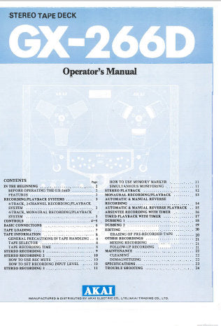 AKAI GX-266D 4 TRACK 2 CHANNEL REEL TO REEL STEREO TAPE RECORDER OPERATOR'S MANUAL INC CONN DIAGS AND TRSHOOT GUIDE 23 PAGES ENG