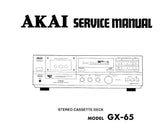 AKAI GX-65 STEREO CASSETTE TAPE DECK SERVICE MANUAL INC BLK DIAG CONN DIAG SCHEM DIAG PCBS AND PARTS LIST 20 PAGES ENG