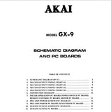 AKAI GX-9 STEREO CASSETTE TAPE DECK SET OF SCHEMATIC DIAGRAMS AND PC BOARDS 21 PAGES ENG