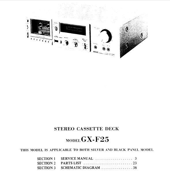 AKAI GX-F25 STEREO CASSETTE TAPE DECK SERVICE MANUAL INC SCHEMS PCBS AND PARTS LIST 40 PAGES ENG