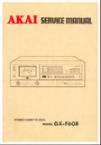 AKAI GX-F60R STEREO CASSETTE TAPE DECK SERVICE MANUAL INC PCBS 31 PAGES ENG