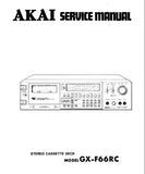 AKAI GX-F66RC STEREO CASSETTE TAPE DECK SERVICE MANUAL INC SCHEMS PCBS AND PARTS LIST 37 PAGES ENG