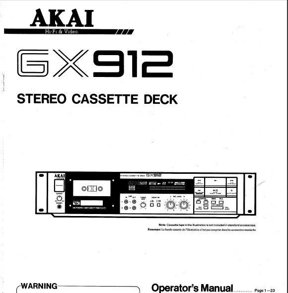 AKAI GX-912 STEREO CASSETTE TAPE DECK OPERATOR'S MANUAL INC CONN DIAGS AND TRSHOOT GUIDE 25 PAGES ENG FRANC