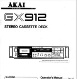 AKAI GX-912 STEREO CASSETTE TAPE DECK OPERATOR'S MANUAL INC CONN DIAGS AND TRSHOOT GUIDE 25 PAGES ENG FRANC