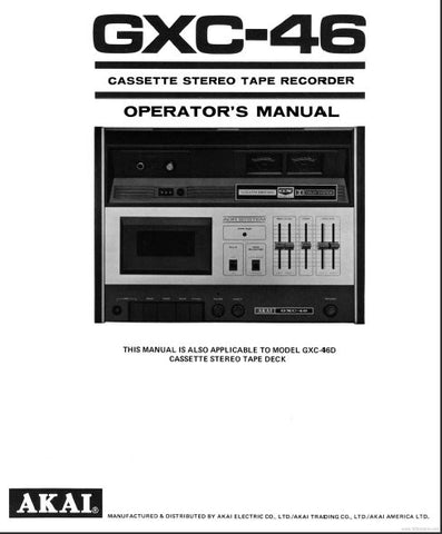 AKAI GXC-46 GXC-46D CASSETTE STEREO TAPE DECK OPERATOR'S MANUAL INC CONN DIAGS AND TRSHOOT GUIDE 17 PAGES ENG