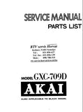 AKAI GXC-709D STEREO CASSETTE TAPE DECK SERVICE MANUAL INC SCHEM DIAG PCBS AND PARTS LIST 39 PAGES ENG