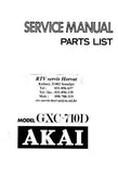 AKAI GXC-710D STEREO CASSETTE TAPE DECK SERVICE MANUAL INC SCHEM DIAG PCBS AND PARTS LIST 44 PAGES ENG