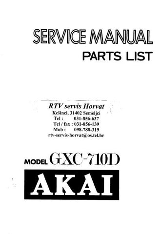 AKAI GXC-710D STEREO CASSETTE TAPE DECK SERVICE MANUAL INC SCHEM DIAG PCBS AND PARTS LIST 44 PAGES ENG