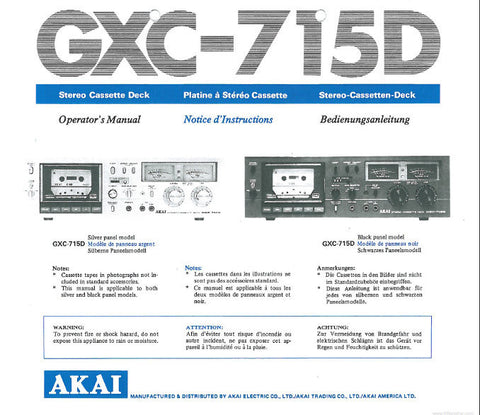 AKAI GXC-715D STEREO CASSETTE TAPE DECK OPERATOR'S MANUAL INC CONN DIAGS AND TRSHOOT GUIDE 18 PAGES ENG FRANC DEUT