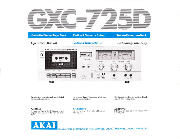 AKAI GXC-725D CASSETTE STEREO TAPE DECK OPERATOR'S MANUAL INC CONN DIAGS AND TRSHOOT GUIDE 15 PAGES ENG FRANC DEUT