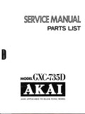 AKAI GXC-735D STEREO CASSETTE TAPE DECK SERVICE MANUAL INC SCHEMS PCBS AND PARTS LIST 66 PAGES ENG