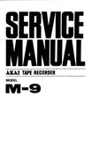 AKAI M-9 M-9DX REEL TO REEL CROSS FIELD HEAD FOUR TRACK STEREOPHONIC TAPE RECORDER SERVICE MANUAL INC BLK DIAGS SCHEM DIAG TRSHOOT GUIDE AND PARTS LIST 41 PAGES ENG