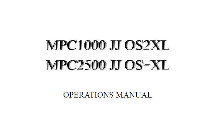 AKAI MPC1000 JJ OS2XL MPC2500 JJ OS-XL OPERATIONS MANUAL 226 PAGES ENG