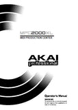 AKAI MPC2000XL MIDI PRODUCTION CENTER OPERATOR'S MANUAL INC CONN DIAG 209 PAGES ENG