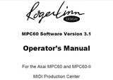 AKAI MPC60 MPC60II MIDI PRODUCTION CENTER OPERATOR'S MANUAL SOFTWARE VER 3.1 241 PAGES ENG