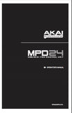 AKAI MPD26 USB MIDI PAD CONTROL UNIT OPERATOR'S MANUAL INC CONN DIAG 32 PAGES ENG