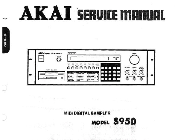 AKAI S950 MIDI DIGITAL SAMPLER SERVICE MANUAL INC PARTS LIST 19 PAGES ENG