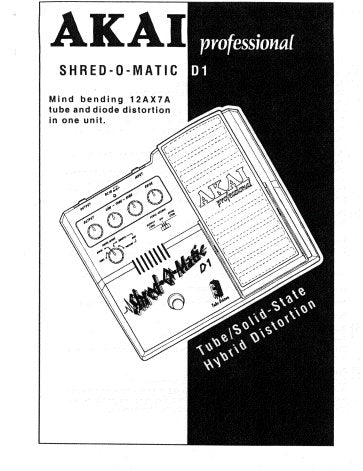 AKAI SHRED-O-MATIC D1 TUBE SOLID STATE DISTORTION REFERENCE MANUAL 4 PAGES ENG FRANC DEUT