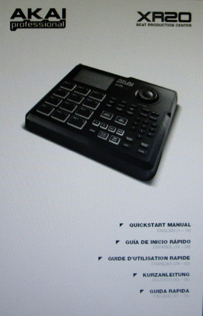 AKAI XR20 BEAT PRODUCTION CENTER QUICKSTART MANUAL INC CONN DIAG 76 PAGES ENG ESP FRANC DEUT ITAL