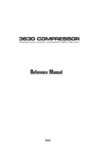 ALESIS 3630 COMPRESSOR RMS PEAK DUAL CHANNEL COMPRESSOR LIMITER WITH GATE REFERENCE MANUAL INC BLK DIAG AND TRSHOOT GUIDE 31 PAGES ENG